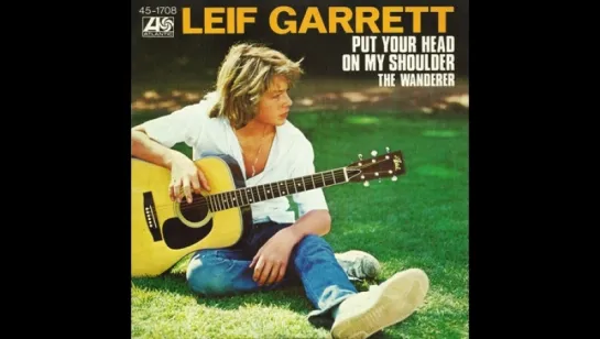 Leif Garret - Put Your Head On My Shoulder(1977)