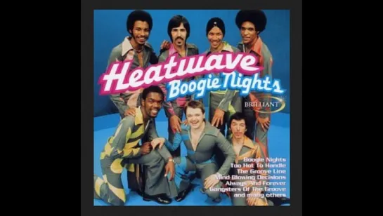 Heatwave - Boogie Nights(1976)