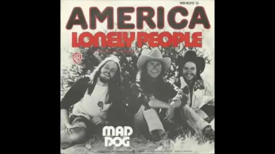 America - Lonely People