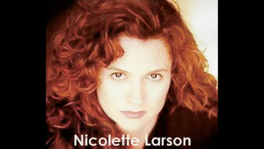 Nicolette Larson - Lotta Love