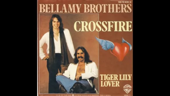 Bellamy Brothers - Crossfire