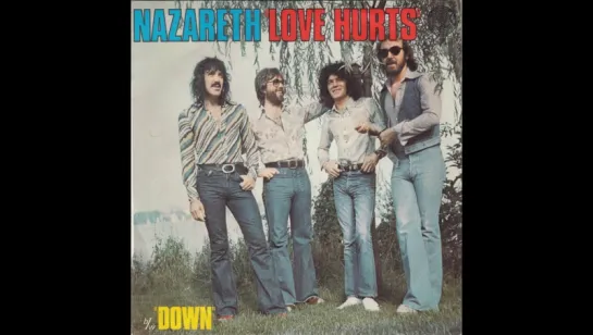 Nazareth - Love Hurts (1977)