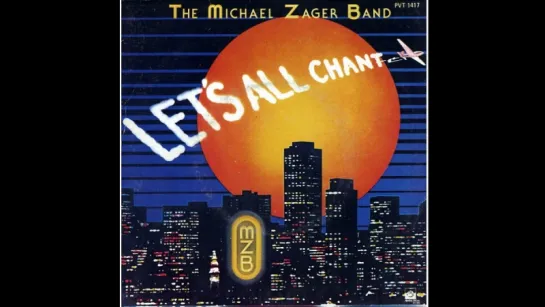 Michael Zager Band - Let's All Chant