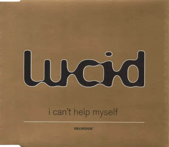 Lucid - I Can't Help Myself (1997)