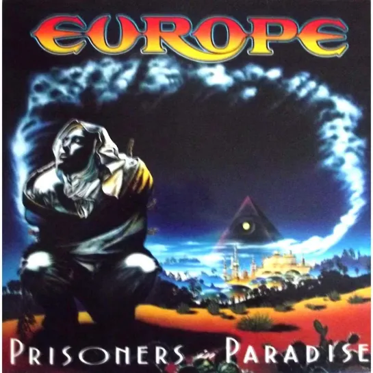 Europe - Prisoners In Paradisе (1991)