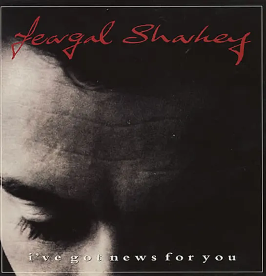 Feargal Sharkey - I've Got News For You (1991)