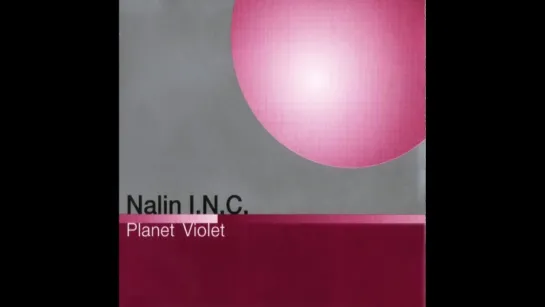 Nalin Inc. - Planet Violet (1994)