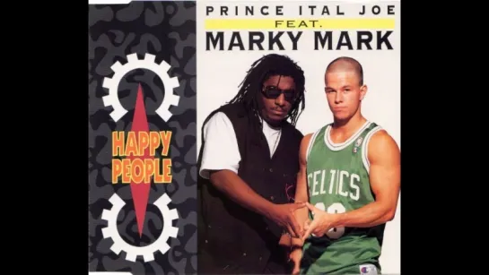 Prince Ital Joe Feat. Marky Mark - Happy People (1993)