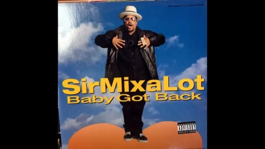 Sir Mix A Lot - Baby Got Back (1992)