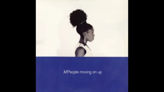 M People - Moving On Up (1993)