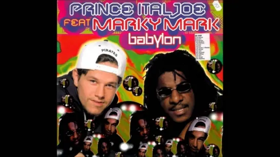 Prince Ital Joe feat. Marky Mark - Babylon (1995)