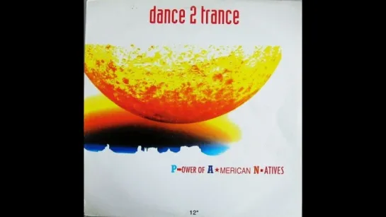 Dance 2 Trance - Power Of American Natives (1992)