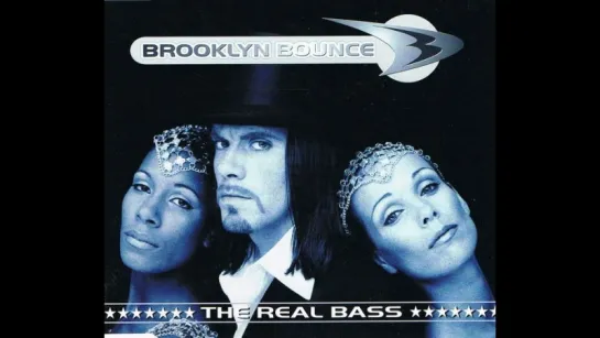 Brooklyn Bounce - The Real Bass (1997)