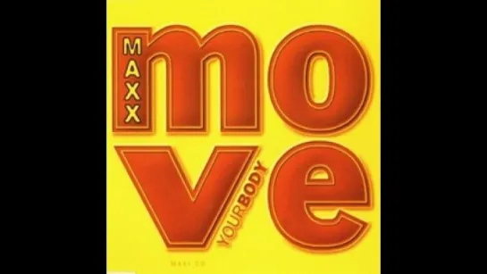 Maxx - Move Your Body (1995)