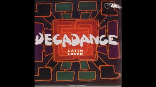 Decadance - Latin Lover (1994)