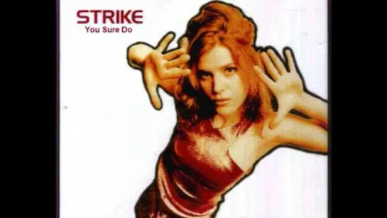 Strike - U Sure Do (1994)