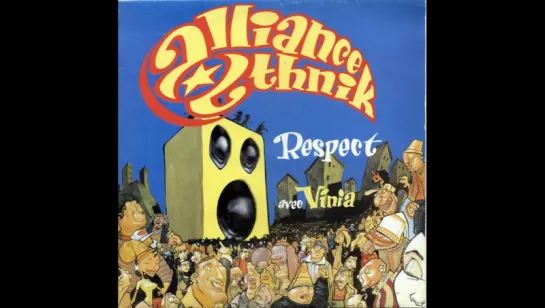 Alliance Ethnik - Respect (1995)