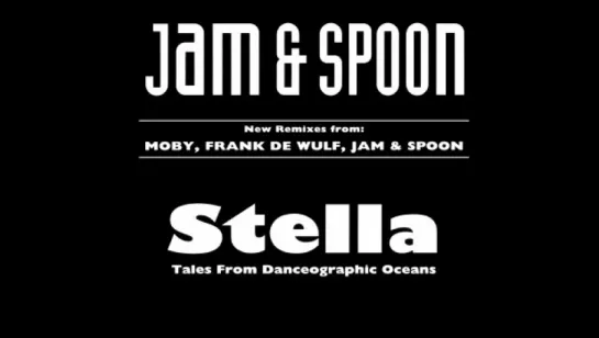 Jam & Spoon - Stella (1992)