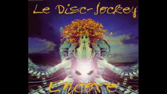 Encore! - Le Disc Jockey (1997)