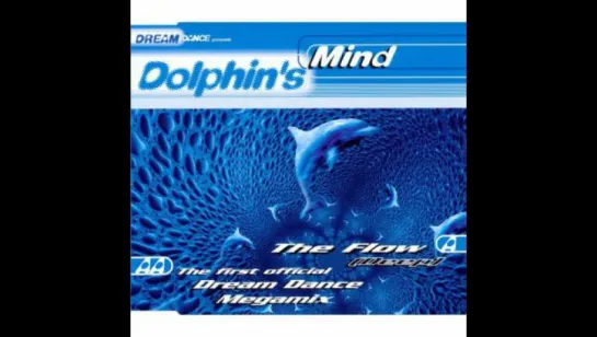 Dolphin's Mind - The Flow Deep (1997)