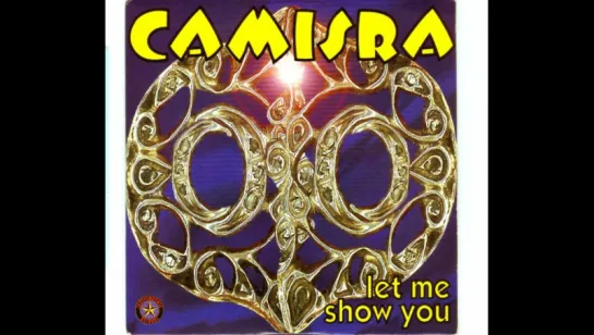 Camisra - Let Me Show You (1998)