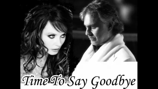 Andrea Bocelli & Sarah Brightman - Time to Say Goodbye(1995)