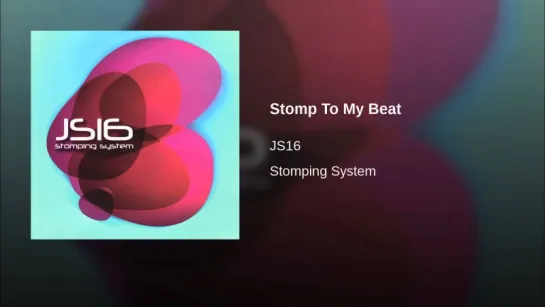 Js16 - Stomp To My Beat (1998)