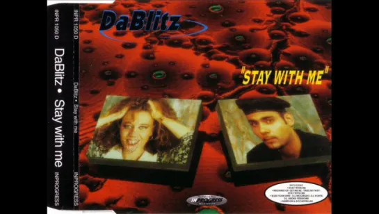 Da Blitz - Stay With Me (1995)