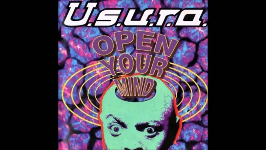 U. S. U. R. A. - Open Your Mind (1992)