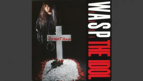 W.A.S.P. - The Idol (HD)