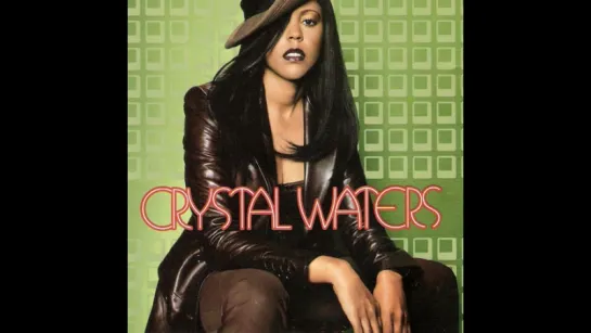 Crystal Waters - Gypsy Woman (Shes Homeless)