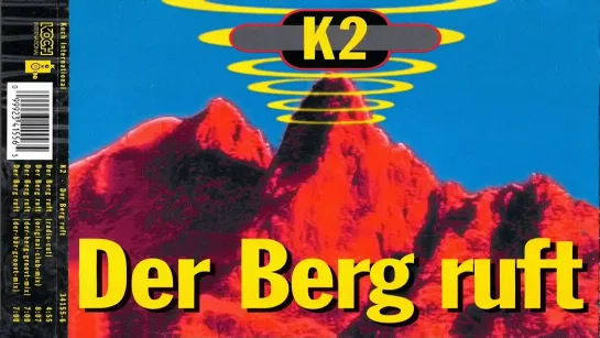 K 2 - der berg ruft Eurodance 90-х