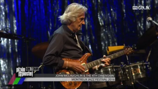 John McLaughlin & The 4th Dimension - 50th Montreux Jazz Festival 2016