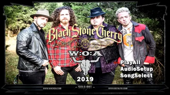 Black Stone Cherry - 2019 - Wacken Open Air