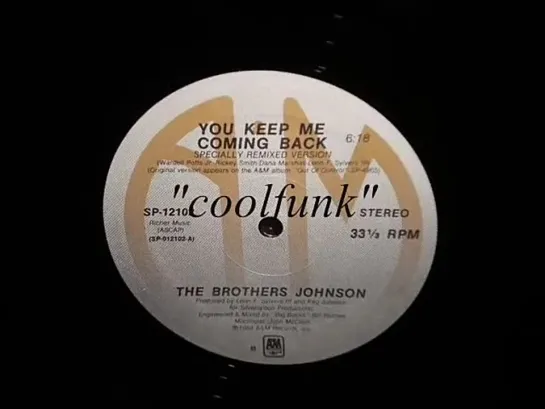 Brothers Johnson - You Keep Me Coming Back (12  Specially Remixed 1984-