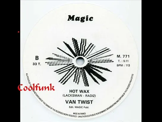 Van Twist - Hot Wax (12  Electro-Funk 1984)