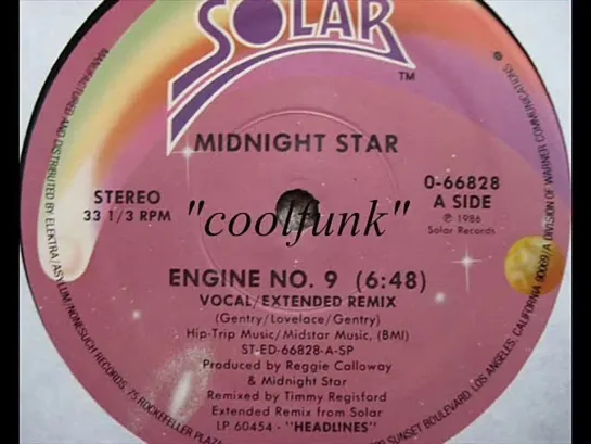 Midnight Star - Engine No. 9 (12  Extended Remix 1986)