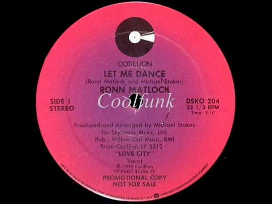 Ronn Matlock - Let Me Dance (12  Soul-Disco-Funk 1979)