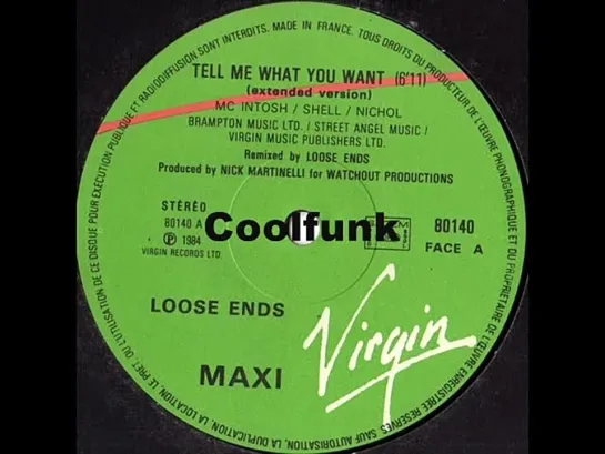 Loose Ends - Tell Me What You Want (12  Extended 1984)