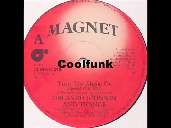 Orlando Johnson  Trance - Turn The Music On (12  Special U.S. Mix 1983)