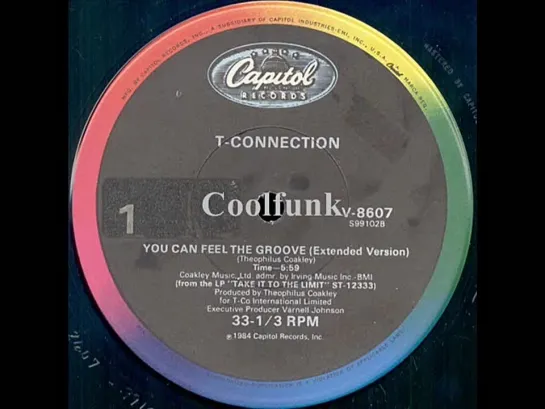 T-Connection - You Can Feel The Groove (12  Extended 1984)