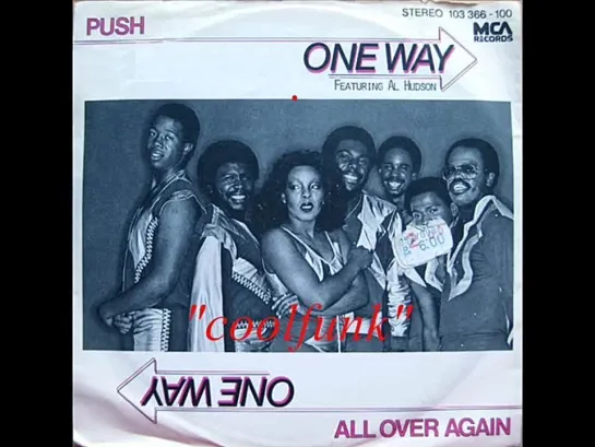 One Way Feat Al Hudson - Push (12  Funk 1981)