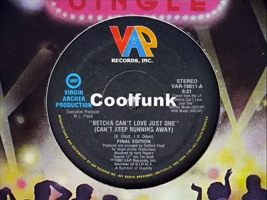 Final Edition - Betcha Cant Love Just One (12  Disco-Funk 1980)