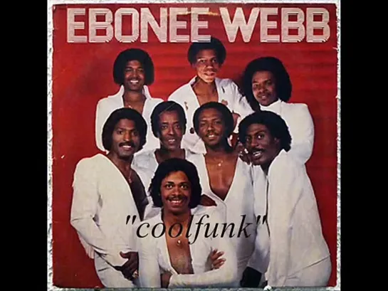 Ebonee Webb - Anybody Wanna Dance (Funk 1981)