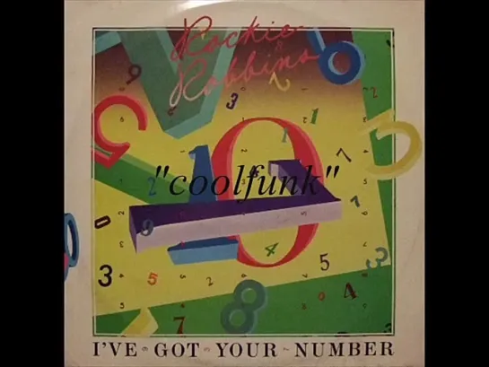 Rockie Robbins - Ive Got Your Number (12  Funk 1985)