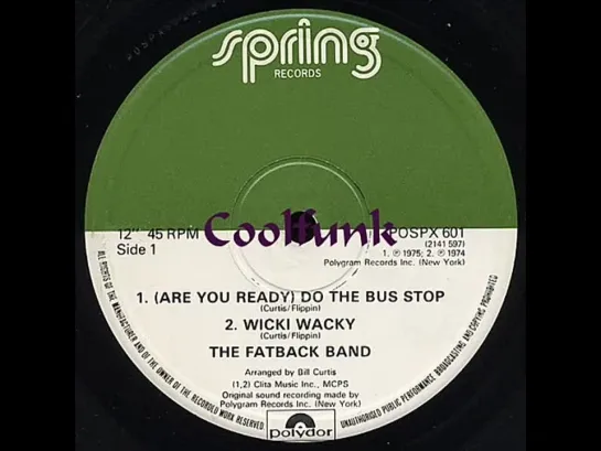 The Fatback Band - (Are You Ready) Do The Bus Stop (12  Funk 1975)