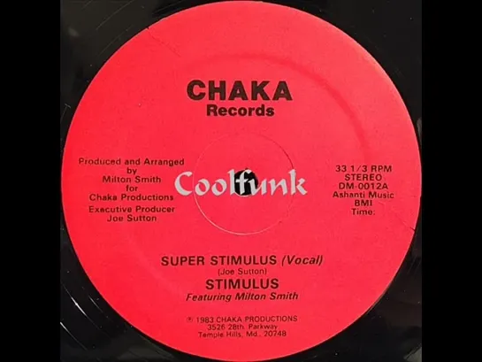 Stimulus Feat Milton Smith - Super Stimulus (12  Funk 1983)