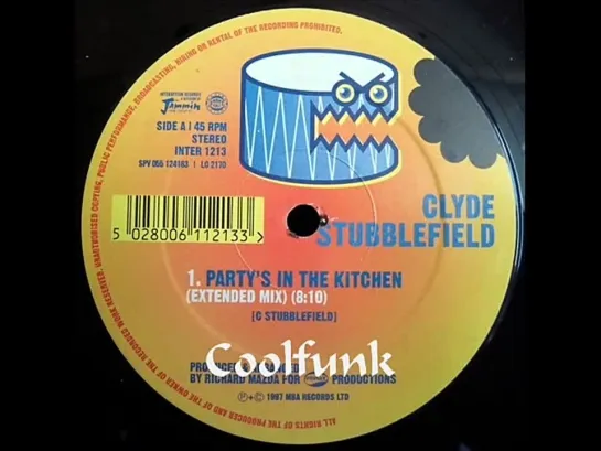 Clyde funky Drummer Stubblefield - Partys In The Kitchen (12  Extended Mix)