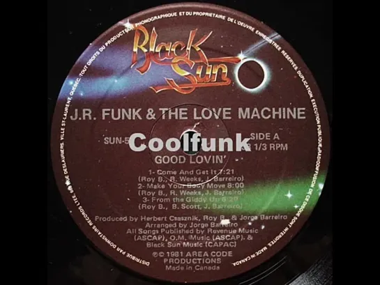 J.R. Funk  The Love Machine - Make Your Body Move (Funk 1981)