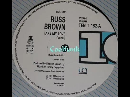 Russ Brown - Take My Love (12  Extended 1987)